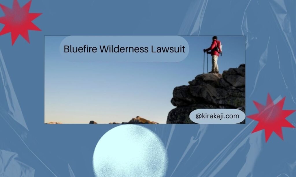 Bluefire Wilderness